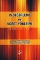 İş Değerleme ve Ücret Yönetimi