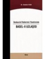 Bankacılık Risklerinin Yönetiminde BASEL II