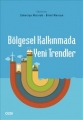 Bölgesel Kalkınmada Yeni Trendler