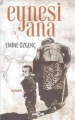 EYNESİ ANA -ROMAN-