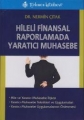 Hileli Finansal Raporlamada Yaratıcı Muhasebe