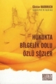 Hukukta Bilgelik Dolu Özlü Sözler