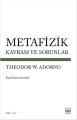 Metafizik: Kavram ve Sorunlar