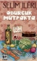 Oburcuk Mutfakta & Cep Boy
