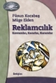 Reklamcılık Kavramlar, Kararlar, Kurumlar