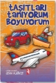 Taşıtları Tanıyorum Boyuyorum