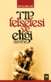 Tıp Felsefesi ve Etiği Üzerine