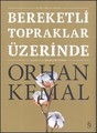 Bereketli Topraklar Üzerinde: Açıklamalı Basım