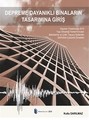 Depreme Dayanıklı Binaların Tasarımına Giriş