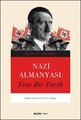 Nazi Almanya'sı- Yeni Bir Tarih