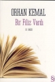  Bir Filiz Vardı