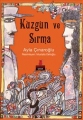 Kuzgun ve Sırma