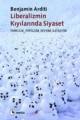 Liberalizmin Kıyılarında Siyaset: Farklılık, Popülizm, Dervim, Siyaset