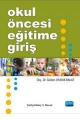 Okul Öncesi Eğitime Giriş