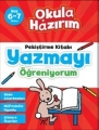  Okula Hazırım & Yazmayı Öğreniyorum