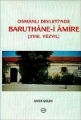 Osmanlı Devleti'nde Baruthânei Âmire