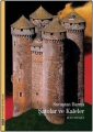 Savaştan Barışa Şatolar Ve Kaleler 1.Baskı
