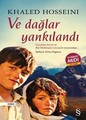  Ve Dağlar Yankılandı
