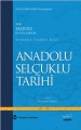 Anadolu Selçuklu Tarihi - The Seljuks In Asia Minor