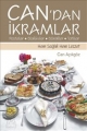 Can'dan İkramlar-Pasta,Bisküvi,Börek ve Tatlılar