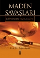 Maden Savaşları