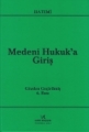 Medeni Hukuka Giriş