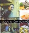  Modern Türk Mutfağı
