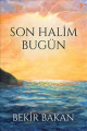 Son Halim Bugün