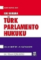 100 Soruda Türk Parlamento Hukuku