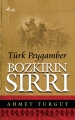Türk Peygamber & Bozkırın Sırrı