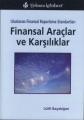 UFRS - Finansal Araçlar ve Karşılıkları