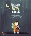 UYKUSUNU ARAYAN ÇOCUK