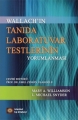 Wallach'ın Tanıda Laboratuvar Testlerinin Yorumlanması