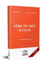 Türk Ticaret Kanunu (Güncellenmiş 3. Baskı)