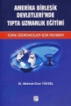 Amerika Birleşik Devletlerinde Tıp Ve Tıpta Uzmanlık