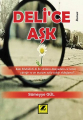 Deli'ce Aşk