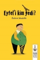 Eyfel'i Kim Yedi?