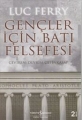 Gençler için Batı Felsefesi