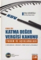 Herkes İçin Katma Değer Vergisi Kanunu Yorum ve Açıklamaları (2 Cilt)