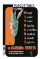 Hunili Mitolojisi ve Alamancı Hermes