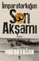 İmparatorluğun Son Akşamı