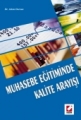 Muhasebe Eğitiminde Kalite Arayışı