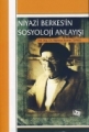 Niyazi Berkes’İn Sosyoloji Anlayışı