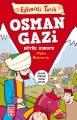Osman Gazi & Büyük Kurucu