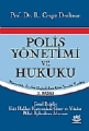 Polis Yönetimi Ve Hukuku