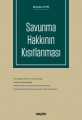 SAVUNMA HAKKININ KISITLANMASI