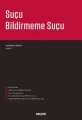 SUÇU BİLDİRMEME SUÇU