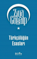 Türkçülüğün Esasları