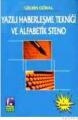 Yazılı Haberleşme Tekniği Ve Alfabetik Stereo