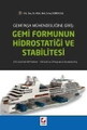 Gemi İnşa Mühendisliğine Giriş: Gemi Formunun Hidrostatiği ve Stabilitesi